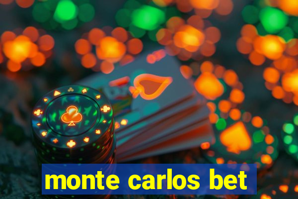 monte carlos bet